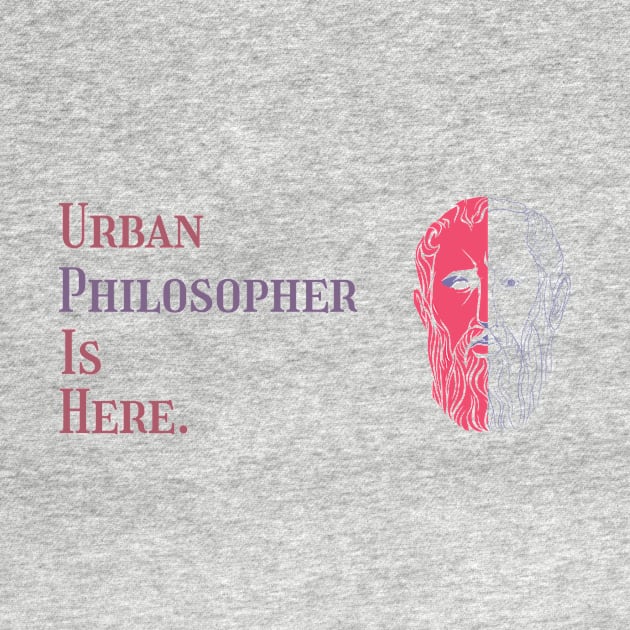 Urban philosopher is here V.1 by Prosper88